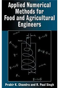 Applied Numerical Methods for Food and Agricultural Engineers