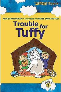 Trouble for Tuffy