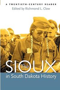 The Sioux in South Dakota History