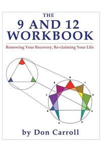 Nine and Twelve Workbook