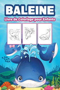 Baleines Livre de Coloriage pour Enfants