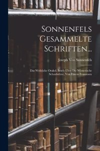 Sonnenfels Gesammelte Schriften...