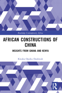 African Constructions of China