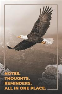 Soar On Wings Like Eagles. Notes. Thoughts. Reminders. All in one place.