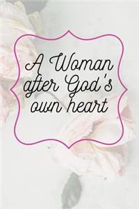 A Woman after God's own heart