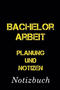 Bachelorarbeit Planung und Notizen Notizbuch
