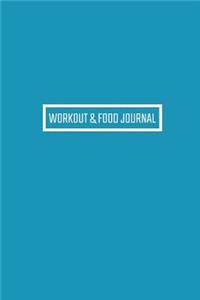 Workout & Food Journal