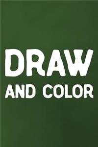 Draw And Color