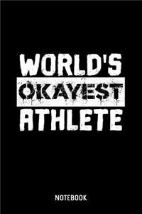 World's Okayest Athlete Notebook