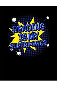 Reading is My Superpower