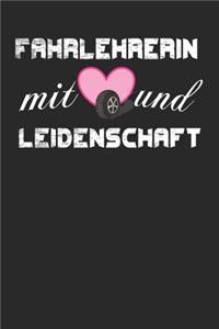 Fahrlehrerin mit Herz und Leidenschaft