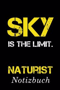 Sky Is The Limit Naturist Notizbuch