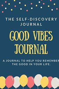 Good Vibes Journal