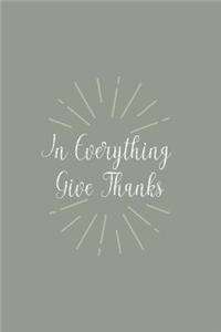 In Everything Give Thanks