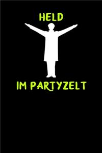Held im Partyzelt