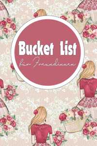 Bucket List für Freundinnen