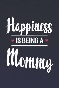 Happiness Is Being a Mommy