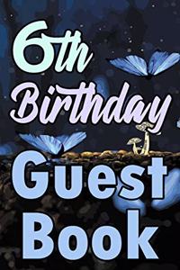 6th Birthday Guest Book