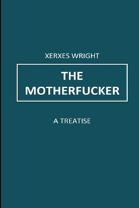Motherfucker