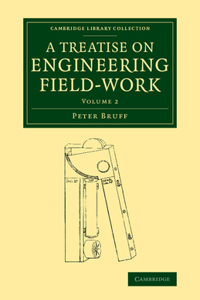 Treatise on Engineering Field-Work