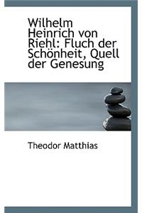 Wilhelm Heinrich Von Riehl