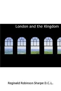 London and the Kingdom