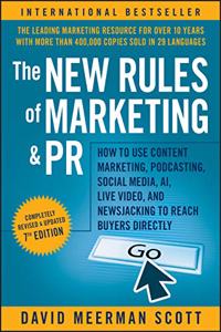 The New Rules of Marketing and PR