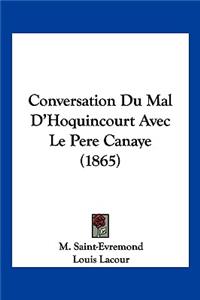 Conversation Du Mal D'Hoquincourt Avec Le Pere Canaye (1865)