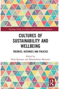 Cultures of Sustainability and Wellbeing