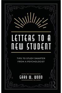 Letters to a New Student