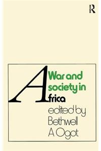 War And Society In Africa