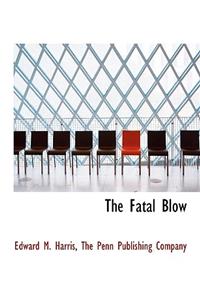 Fatal Blow