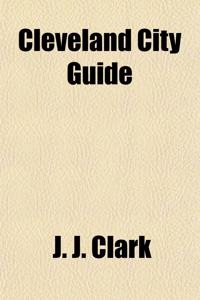 Cleveland City Guide