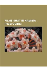 Films Shot in Namibia (Study Guide)