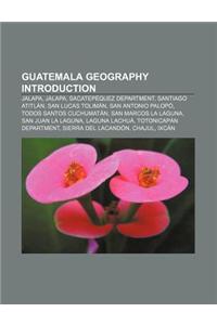 Guatemala Geography Introduction