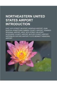 Northeastern United States Airport Introduction