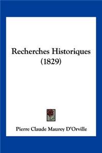Recherches Historiques (1829)