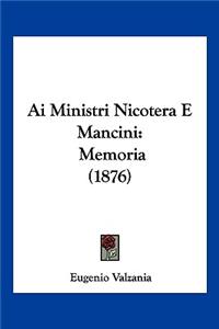 Ai Ministri Nicotera E Mancini