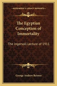 Egyptian Conception of Immortality