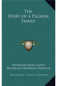 The Story of a Pilgrim Family