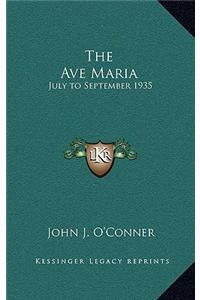 The Ave Maria