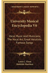 University Musical Encyclopedia V6