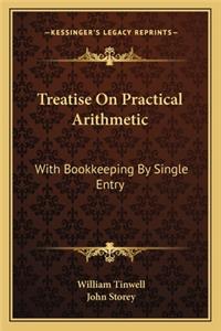 Treatise on Practical Arithmetic