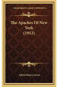 The Apaches of New York (1912)