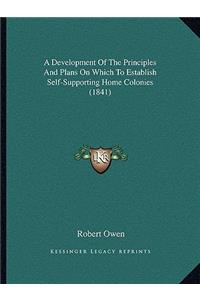 Development of the Principles and Plans on Which to Establish Self-Supporting Home Colonies (1841)
