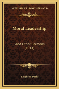 Moral Leadership