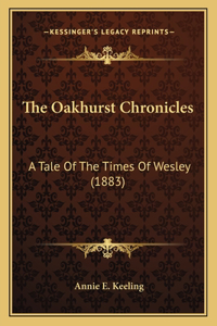 Oakhurst Chronicles