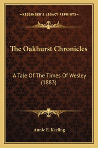 The Oakhurst Chronicles