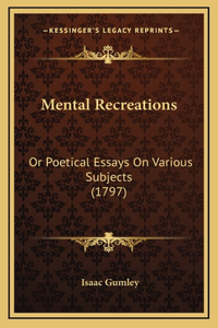 Mental Recreations