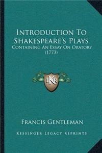 Introduction To Shakespeare's Plays